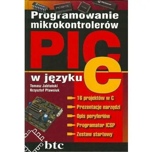 Programowanie Mikrokontrolerów PIC w Języku C