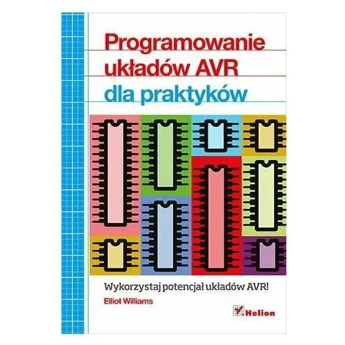 Programowanie układów AVR dla praktyków