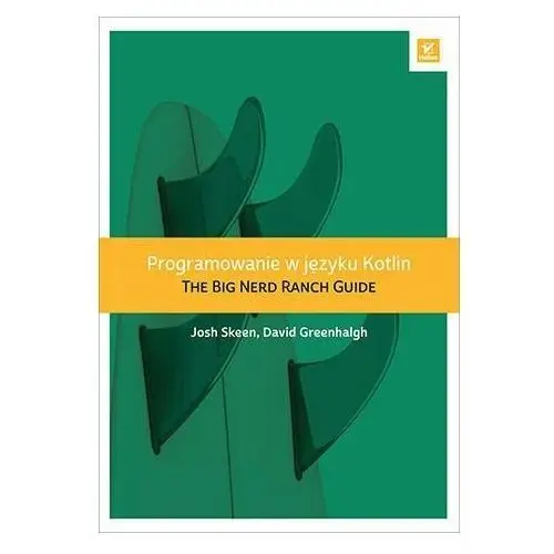 Programowanie w języku Kotlin. The Big Nerd Ranch Guide