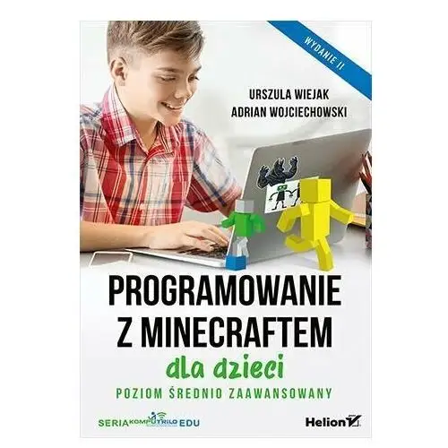 Programowanie z Minecraftem dla dzieci. Poziom średnio zaawansowany