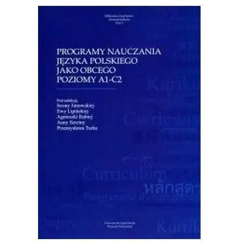 Programy nauczania j. polskiego jako obcego A1-C2 praca zbiorowa
