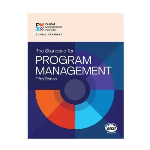 Project management institute The standard for program management - fifth edition