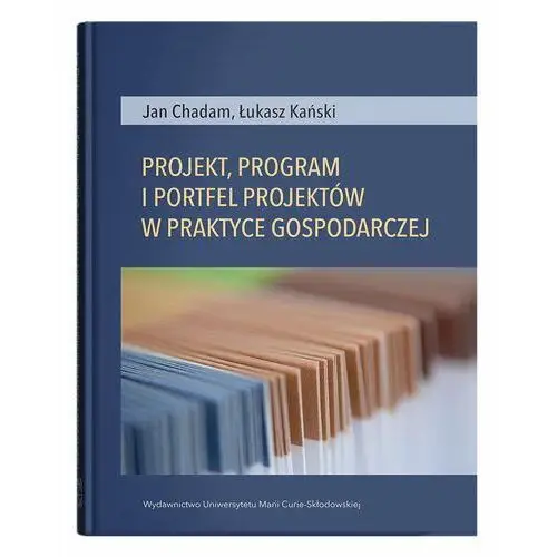 Projekt, program i portfel w praktyce gospodarczej