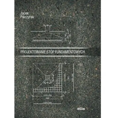 Projektowanie stóp fundamentowych