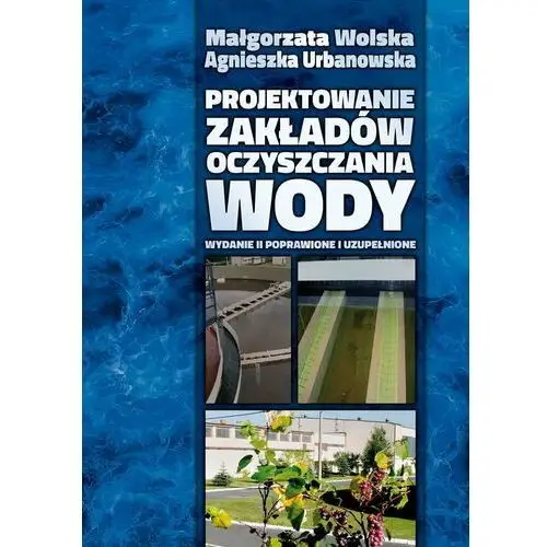 Projektowanie zakładów oczyszczania wody