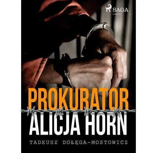 Prokurator alicja horn