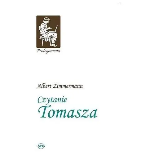 Prolegomena t.5 czytanie tomasza