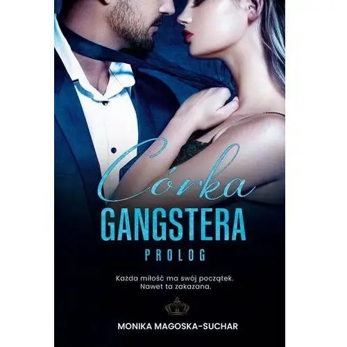 Prolog. Córka gangstera