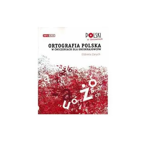 Ortografia polska w ćwiczeniach dla obcokrajowców + mp3 Prolog