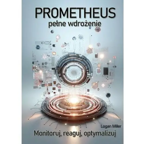 Prometheus. Pełne wdrożenie