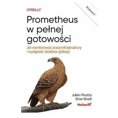 Prometheus w pełnej gotowości. Jak monitorować pracę infrastruktury i wydajność działania aplikacji