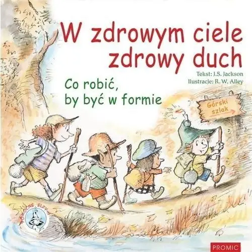 W zdrowym ciele zdrowy duch Promic