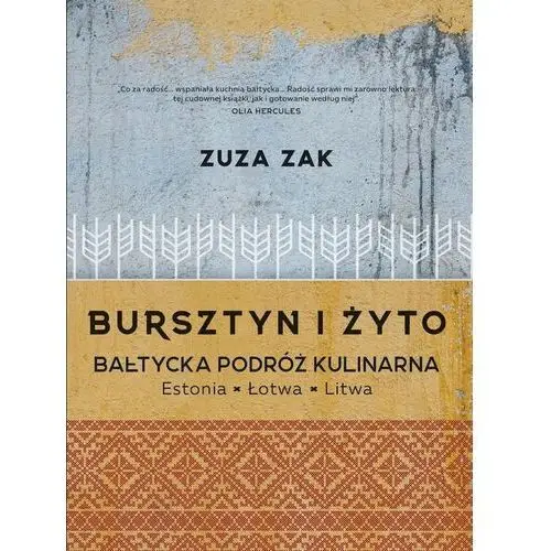 Promise Bursztyn i żyto bałtycka podróż kulinarna