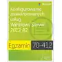 Egzamin 70-412 konfigurowanie zaawansowanych usług windows server 2012 r2, AZ#63C70CFEEB/DL-ebwm/pdf Sklep on-line