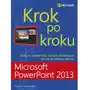 Microsoft powerpoint 2013 krok po kroku Promise Sklep on-line