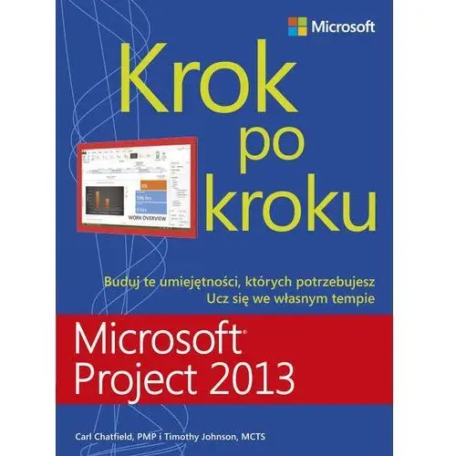 Microsoft project 2013 krok po kroku
