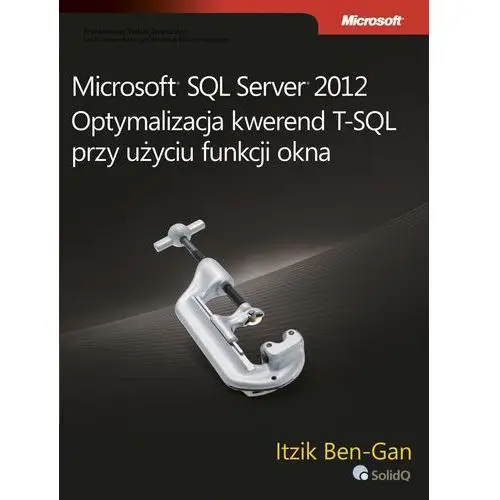Microsoft sql server 2012 optymalizacja kwerend t-sql przy użyciu funkcji okna Promise