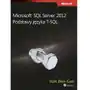 Microsoft sql server 2012 podstawy języka t-sql, AZ#8D93A8A9EB/DL-ebwm/pdf Sklep on-line