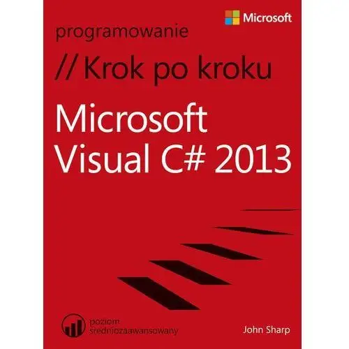 Microsoft visual c# 2013 krok po kroku, AZ#6F349105EB/DL-ebwm/pdf