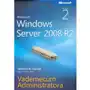 Microsoft windows server 2008 r2 vademecum administratora Promise Sklep on-line