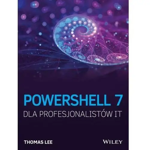 Powershell 7 dla profesjonalistów it Promise