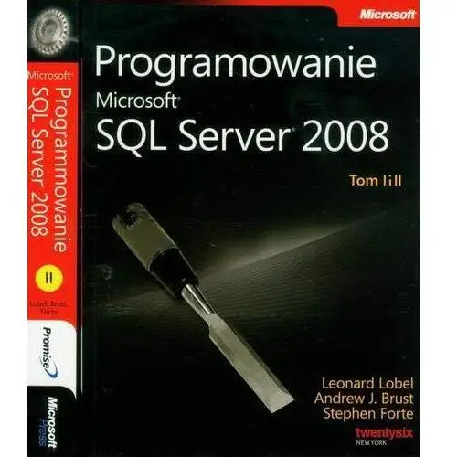 Programowanie microsoft sql server 2008 tom 1 i 2