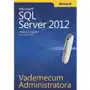 Vademecum administratora microsoft sql server 2012 Promise Sklep on-line