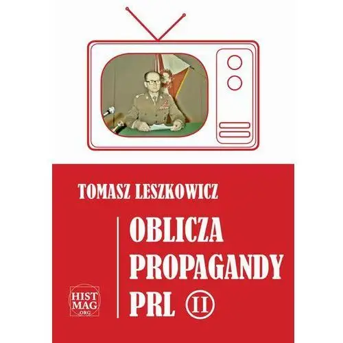 Oblicza propagandy prl część ii