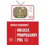 Oblicza propagandy prl część ii Sklep on-line