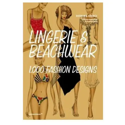 Lingerie and beachwear: 1,000 fashion designs Promopress