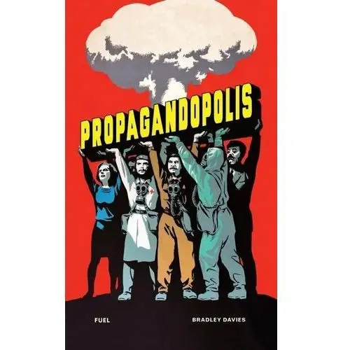 Propagandopolis