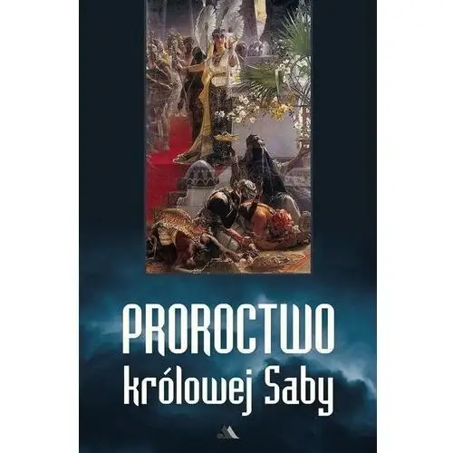 Proroctwo królowej Saby