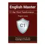 English Master C1 Key Word Transformation: 20 practice tests for the Cambridge C1 Advanced Sklep on-line