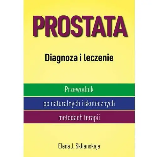 Prostata Diagnoza i leczenie