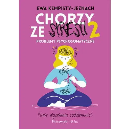 Prószyński media Chorzy ze stresu 2