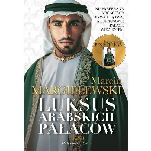 Luksus arabskich pałaców. Tom 2