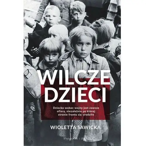 Wilcze dzieci Prószyński media