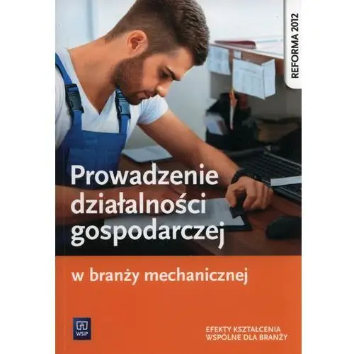 Prowadzenie dział. gospodar. w branży mech. wsip