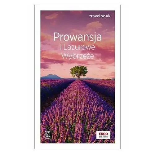 Prowansja i Lazurowe Wybrzeże. Travelbook