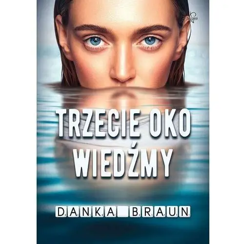 Trzecie oko wiedźmy Prozami