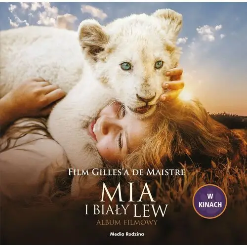 Mia i biały lew album filmowy - Prune de maistre