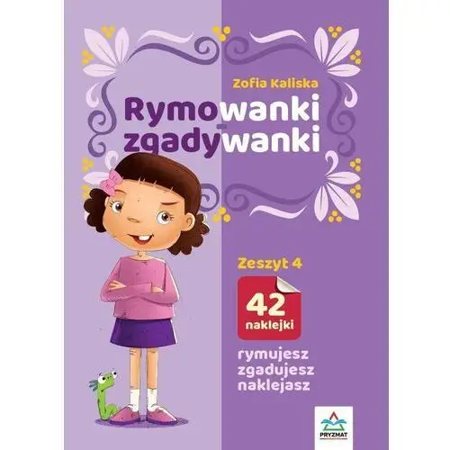 Rymowanki - zgadywanki. zeszyt 4 Pryzmat