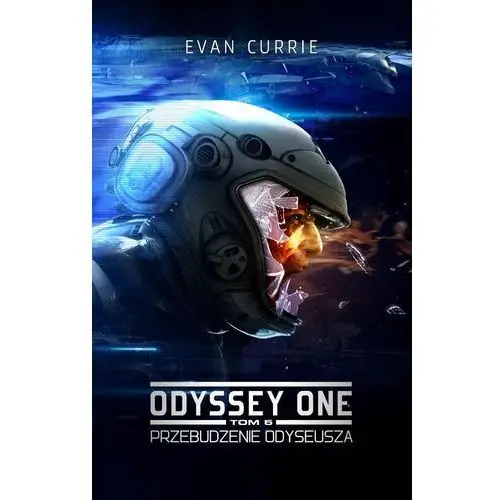 Przebudzenie Odyseusza. Odyssey One. Tom 6