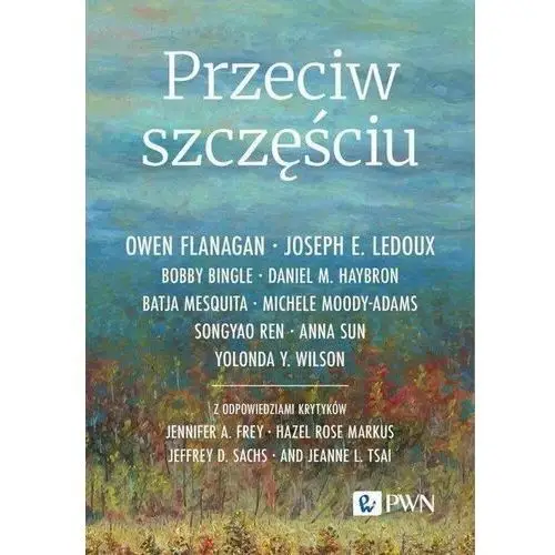 Przeciw szczęściu