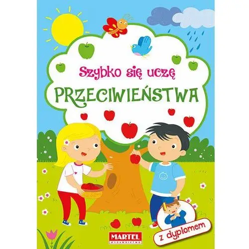 Przeciwieństwa. Szybko się uczę