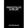 Przeczytaj to za 10 lat Sklep on-line