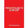 Przeczytajcie to za 10 lat Sklep on-line