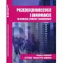 Przedsiębiorczość i innowacje w edukacji, biznesie i samorządzie, AZ#FEDEF3EFEB/DL-ebwm/pdf Sklep on-line