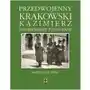 Przedwojenny krakowski Kazimierz. Najpiękniejsze fotografie Sklep on-line