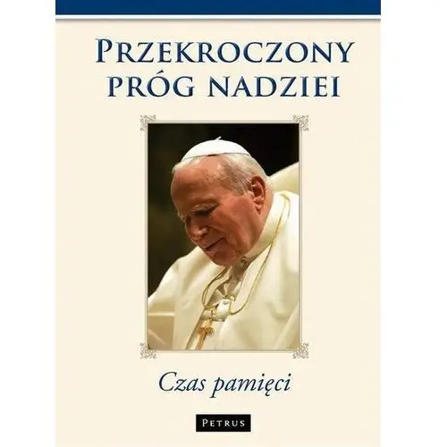 Przekroczony Próg Nadziei